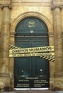 DIREITOS HUMANOS EM UMA ÉPOCA DE INSEGURANÇA