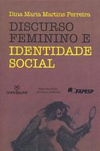 DISCURSO FEMININO E IDENTIDADE SOCIAL
