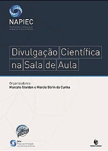 DIVULGAÇÃO CIENTÍFICA NA SALA DE AULA