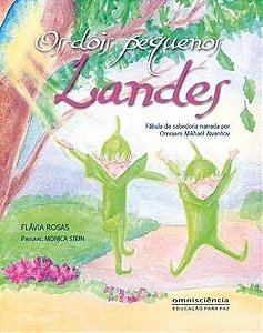 DOIS PEQUENOS LANDES, OS