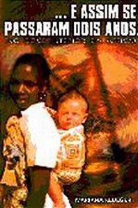 E ASSIM SE PASSARAM DOIS ANOS