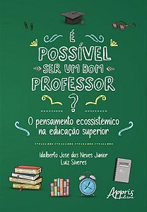 É POSSÍVEL SER UM BOM PROFESSOR?