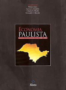 ECONOMIA PAULISTA - DINAMICA SOCIOECONOMICA ENTRE
