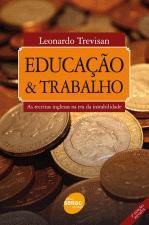 EDUCACAO & TRABALHO - AS RECEITAS INGLESAS NA ERA
