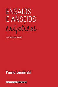 ENSAIOS E ANSEIOS CRÍPTICOS