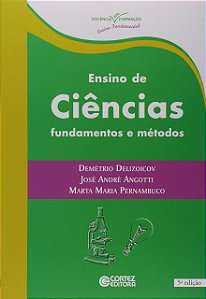 ENSINO DE CIÊNCIAS - FUNDAMENTOS E MÉTODOS