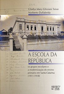 A ESCOLA DA REPÚBLICA