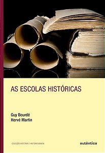 AS ESCOLAS HISTÓRICAS