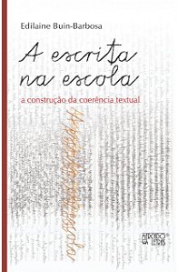 A ESCRITA NA ESCOLA