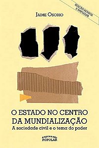 O ESTADO NO CENTRO DA MUNDIALIZAÇÃO