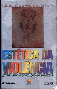 ESTETICA DA VIOLENCIA
