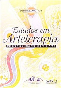 ESTUDOS EM ARTETERAPIA - DIFERENTES OLHARES SOBRE