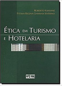 ETICA EM TURISMO E HOTELARIA