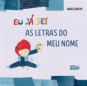 EU JÁ SEI AS LETRAS DO MEU NOME