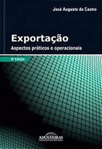 EXPORTACAO - ASPECTOS PRATICOS E OPERACIONAIS