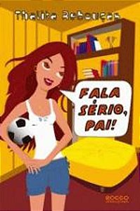 FALA SERIO, PAI!