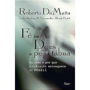 FÉ EM DEUS E PÉ NA TÁBUA
