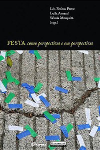 FESTA COMO PERSPECTIVA E EM PERSPECTIVA