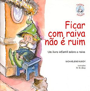 FICAR COM RAIVA NÃO É RUIM