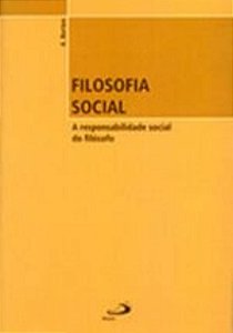 FILOSOFIA SOCIAL - A RESPONSABILIDADE SOCIAL DO FI