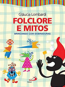 FOLCLORE E MITOS