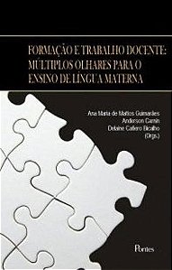 FORMACAO E TRABALHO DOCENTE - MULTIPLOS OLHARES