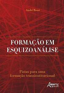 FORMAÇÃO EM ESQUIZOANÁLISE