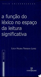 FUNCAO DO LEXICO NO ESPACO DA LEITURA SIGNIFICATIV