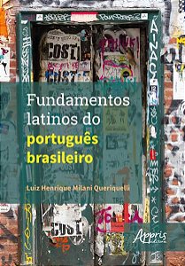 FUNDAMENTOS LATINOS DO PORTUGUÊS BRASILEIRO
