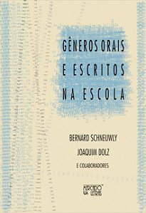 GÊNEROS ORAIS E ESCRITOS NA ESCOLA