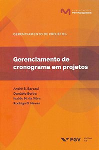 GERENCIAMENTO DE CRONOGRAMA EM PROJETOS