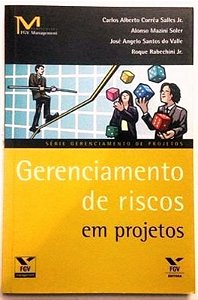 GERENCIAMENTO DE RISCOS EM PROJETOS
