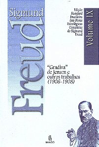 GRADIVA DE JENSEN E OUTROS TRABALHOS (1906-1908) - VOL. 9