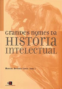 GRANDES NOMES DA HISTORIA INTELECTUAL