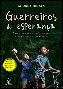 GUERREIROS DA ESPERANCA - ONZE CRIANCAS E O SONHO