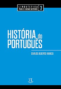 HISTÓRIA DO PORTUGUÊS