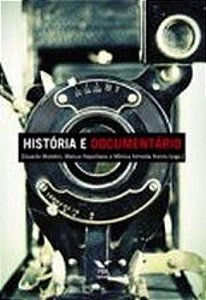 HISTÓRIA E DOCUMENTÁRIO