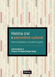 HISTÓRIA ORAL E PATRIMÔNIO CULTURAL