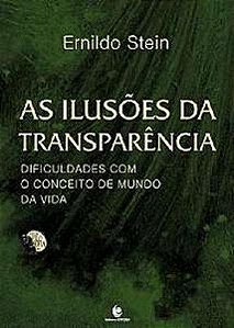 AS ILUSÕES DA TRANSPARÊNCIA