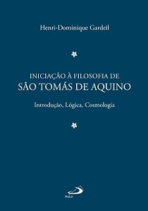 INICIAÇÃO À FILOSOFIA DE SÃO TOMÁS DE AQUINO 1