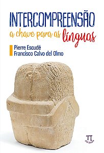 INTERCOMPREENSÃO: A CHAVE PARA AS LÍNGUAS