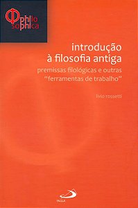 INTRODUÇÃO À FILOSOFIA ANTIGA
