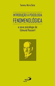 INTRODUÇÃO À PSICOLOGIA FENOMENOLÓGICA