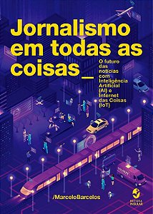 JORNALISMO EM TODAS AS COISAS