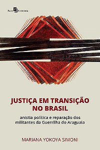 JUSTIÇA EM TRANSIÇÃO NO BRASIL
