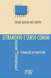 LETRAMENTO E SENSO COMUM
