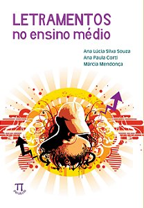 LETRAMENTOS NO ENSINO MÉDIO