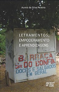 LETRAMENTO, EMPODERAMENTO E APRENDIZAGENS