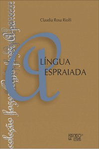 A LÍNGUA ESPRAIADA