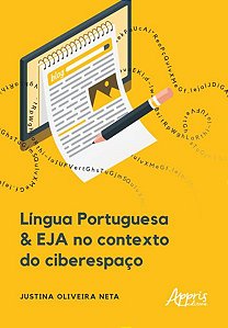 LÍNGUA PORTUGUESA & EJA NO CONTEXTO DO CIBERESPAÇO